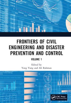 Frontiers of Civil Engineering and Disaster Prevention Control Volume 1: Proceedings the 3rd International Conference on Civil, Architecture (CADPC 2022), Wuhan, China, 25-27 March 2022