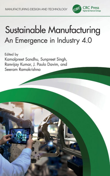 Sustainable Manufacturing: An Emergence Industry 4.0