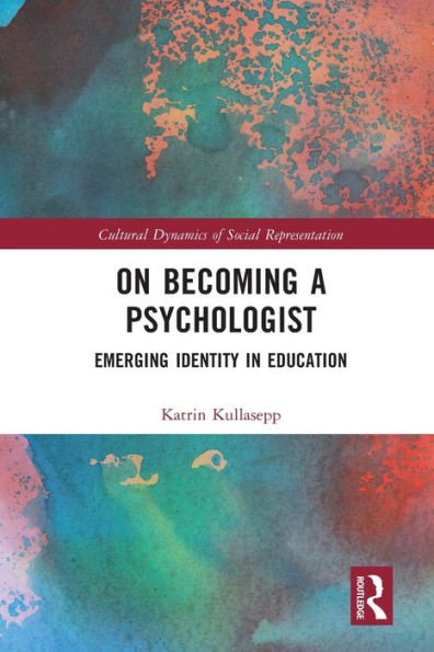 On Becoming a Psychologist: Emerging identity education