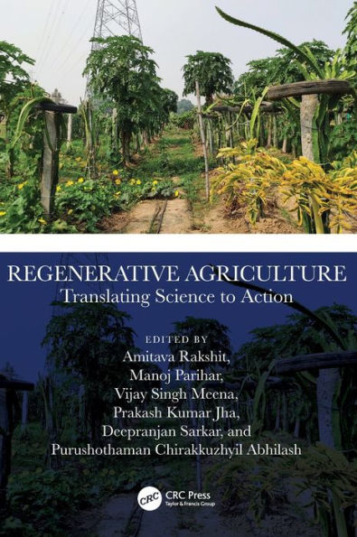 Regenerative Agriculture: Translating Science to Action