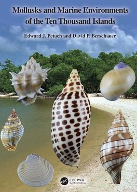 Mollusks and Marine Environments of the Ten Thousand Islands
