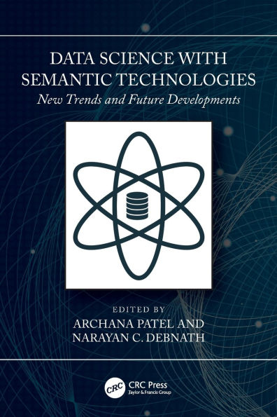 Data Science with Semantic Technologies: New Trends and Future Developments