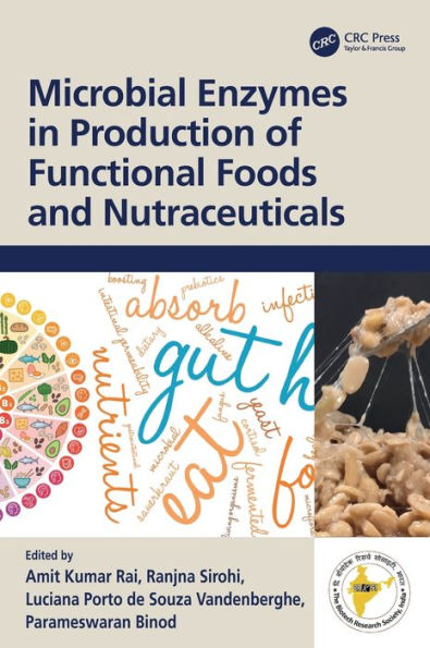 Microbial Enzymes Production of Functional Foods and Nutraceuticals