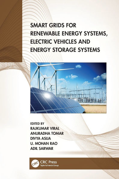 Smart Grids for Renewable Energy Systems, Electric Vehicles and Storage Systems