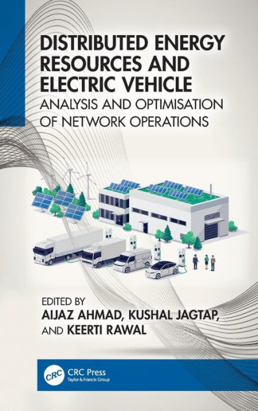 Distributed Energy Resources and Electric Vehicle: Analysis Optimisation of Network Operations
