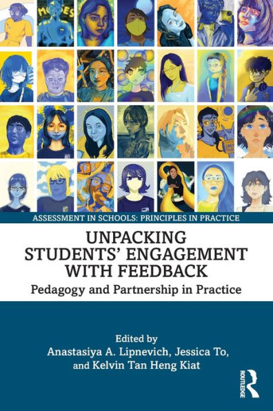 Unpacking Students' Engagement with Feedback: Pedagogy and Partnership Practice