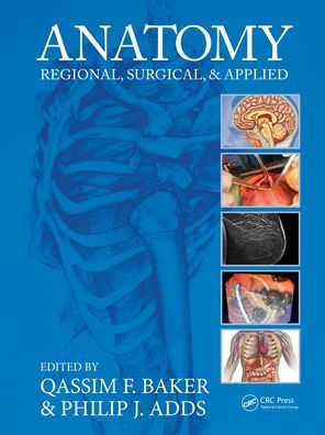 Anatomy: Regional, Surgical, and Applied
