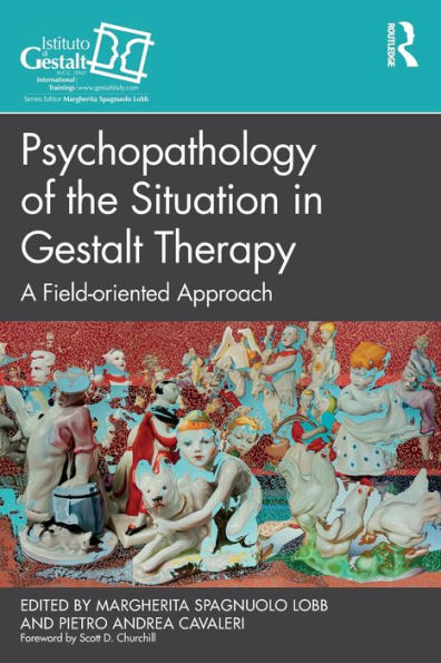 Psychopathology of the Situation Gestalt Therapy: A Field-oriented Approach