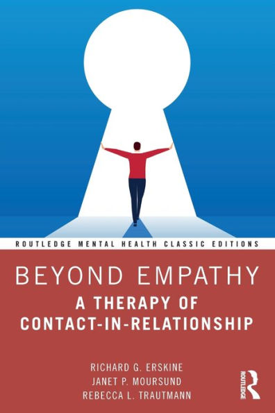 Beyond Empathy: A Therapy of Contact-in-Relationship