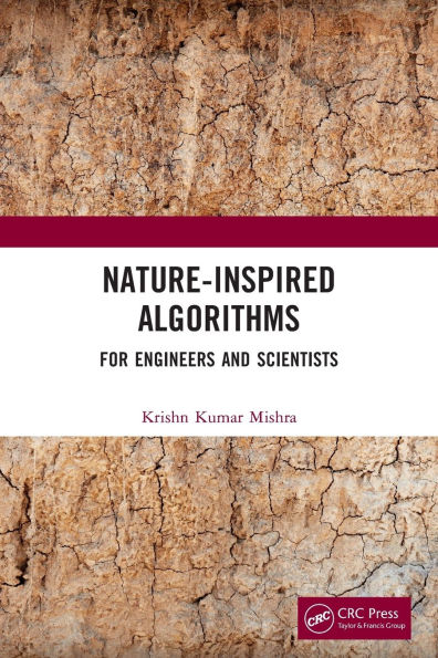 Nature-Inspired Algorithms: For Engineers and Scientists