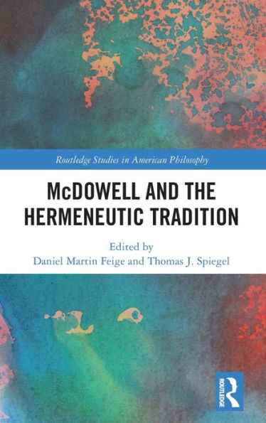 McDowell and the Hermeneutic Tradition