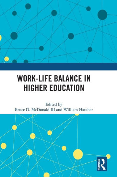 Work-Life Balance Higher Education