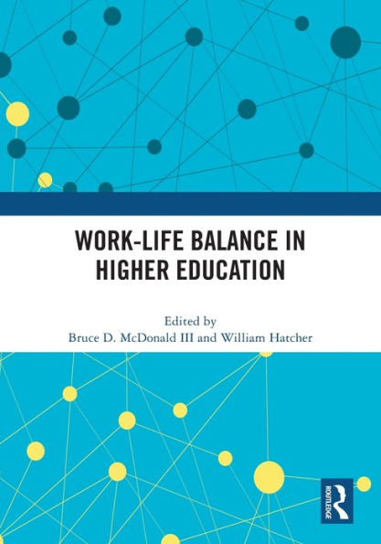 Work-Life Balance in Higher Education