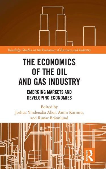 the Economics of Oil and Gas Industry: Emerging Markets Developing Economies