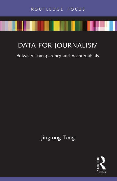 Data for Journalism: Between Transparency and Accountability