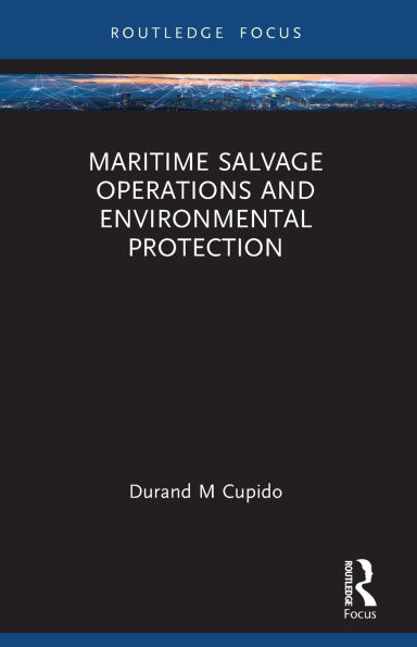 Maritime Salvage Operations and Environmental Protection