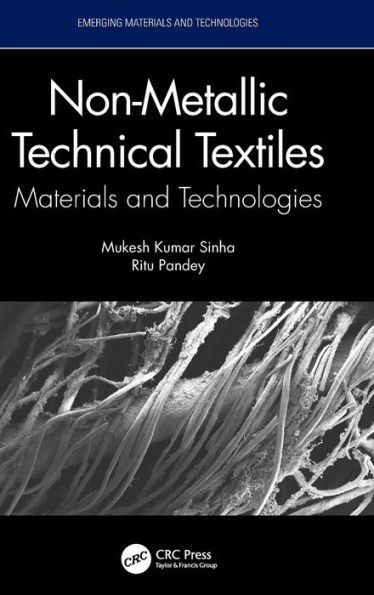 Non-Metallic Technical Textiles: Materials and Technologies
