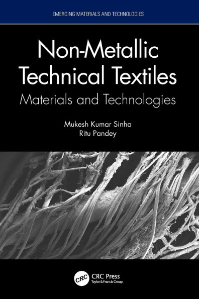 Non-Metallic Technical Textiles: Materials and Technologies