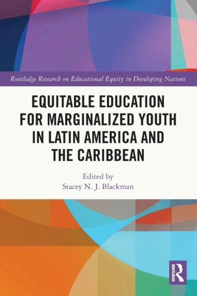 Equitable Education for Marginalized Youth Latin America and the Caribbean