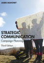 Strategic Communication: Campaign Planning