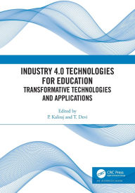 Title: Industry 4.0 Technologies for Education: Transformative Technologies and Applications, Author: P. Kaliraj