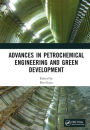 Advances in Petrochemical Engineering and Green Development: Proceedings of the 3rd International Conference on Petrochemical Engineering and Green Development (ICPEGD 2022), Shanghai, China, 25-27 February 2022
