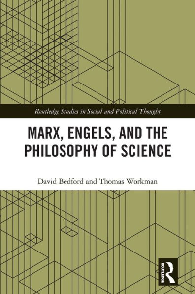 Marx, Engels and the Philosophy of Science