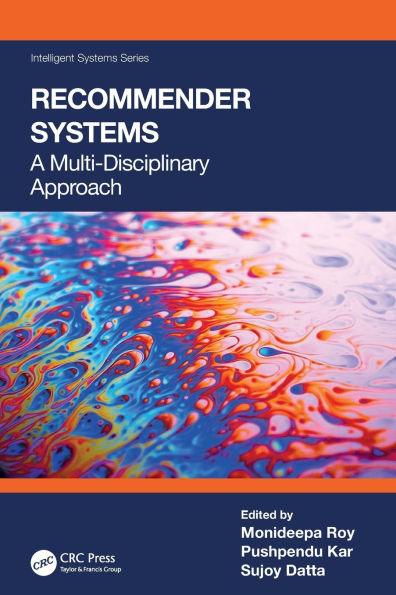 Recommender Systems: A Multi-Disciplinary Approach