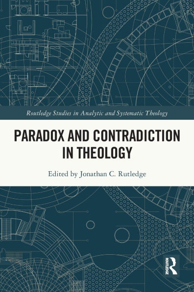 Paradox and Contradiction Theology
