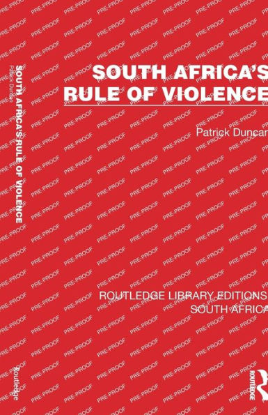 South Africa's Rule of Violence