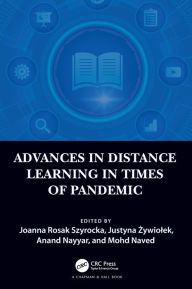 Title: Advances in Distance Learning in Times of Pandemic, Author: Joanna Rosak Szyrocka