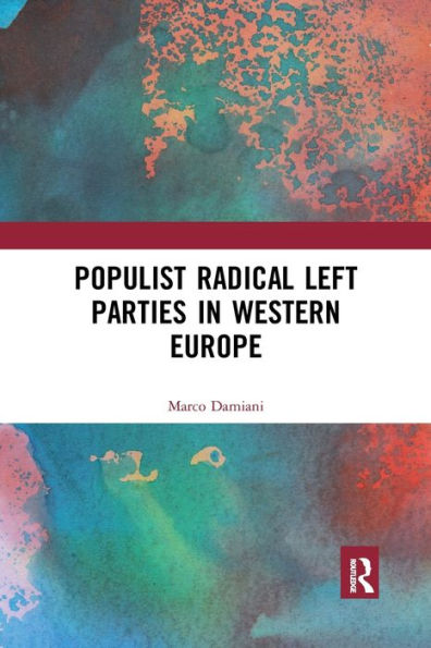 Populist Radical Left Parties in Western Europe