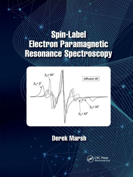 Spin-Label Electron Paramagnetic Resonance Spectroscopy