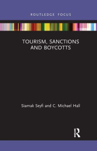 Title: Tourism, Sanctions and Boycotts, Author: Siamak Seyfi