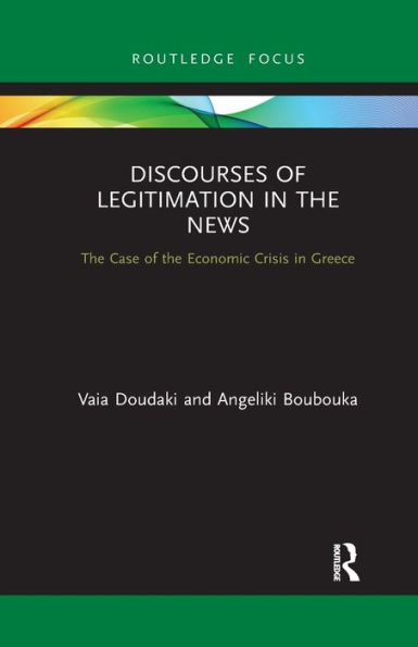 Discourses of Legitimation the News: Case Economic Crisis Greece