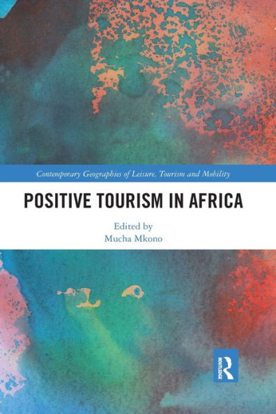 Positive Tourism in Africa