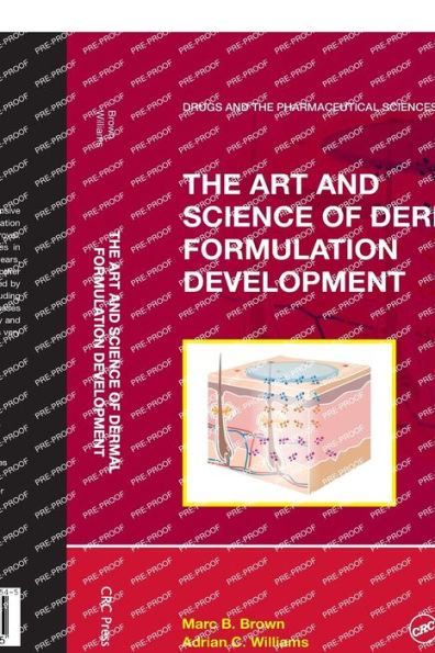 The Art and Science of Dermal Formulation Development