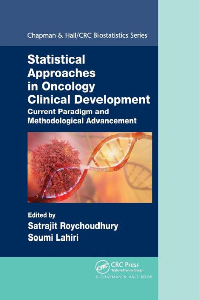 Statistical Approaches in Oncology Clinical Development: Current Paradigm and Methodological Advancement