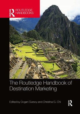 The Routledge Handbook of Destination Marketing