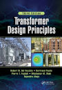 Transformer Design Principles, Third Edition