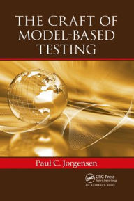 Title: The Craft of Model-Based Testing, Author: Paul C. Jorgensen