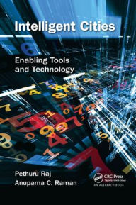 Title: Intelligent Cities: Enabling Tools and Technology, Author: Pethuru Raj