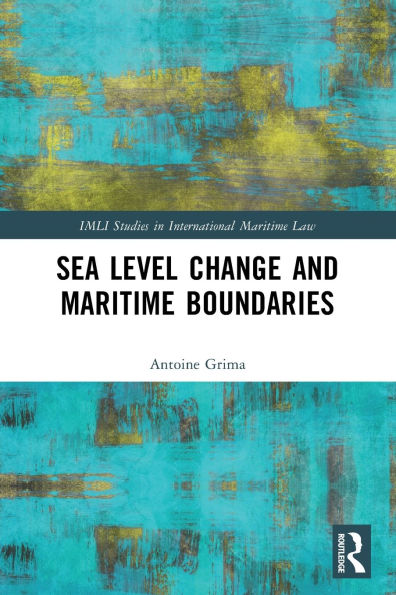 Sea Level Change and Maritime Boundaries