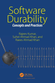 Title: Software Durability: Concepts and Practices, Author: Rajeev Kumar