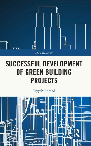 Successful Development of Green Building Projects