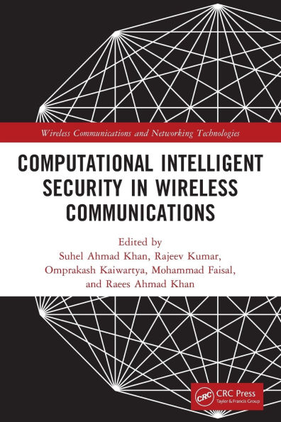 Computational Intelligent Security Wireless Communications