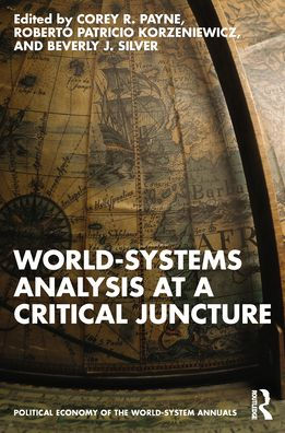 World-Systems Analysis at a Critical Juncture