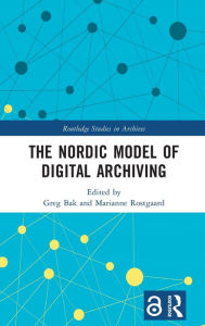 Ebooks free download deutsch epub The Nordic Model of Digital Archiving iBook DJVU English version