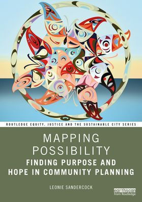 Mapping Possibility: Finding Purpose and Hope Community Planning