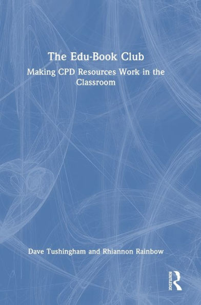 the Edu-Book Club: Making CPD Resources Work Classroom